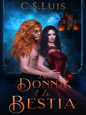 cover image of La Donna e la Bestia